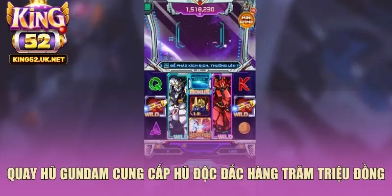 Quay hũ Gundam cung cấp hũ độc đắc hàng trăm triệu đồng